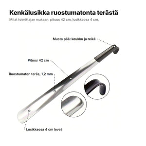 Kenkälusikka selitettynä: pituus 42 cm, lusikkaosa 4 cm leveä, ruostumaton teräs 1,2 mm, musta pää koukulla ja reiällä