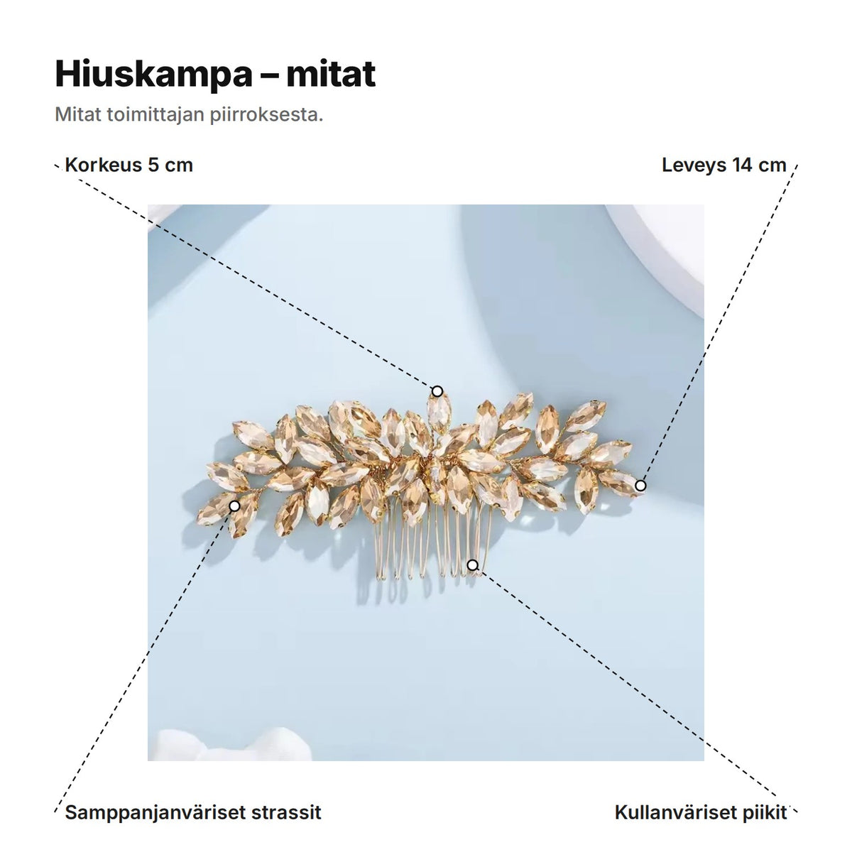 Hiuskampa mittoineen: leveys 14 cm, korkeus 5 cm, samppanjanväriset strassit ja kullanväriset piikit