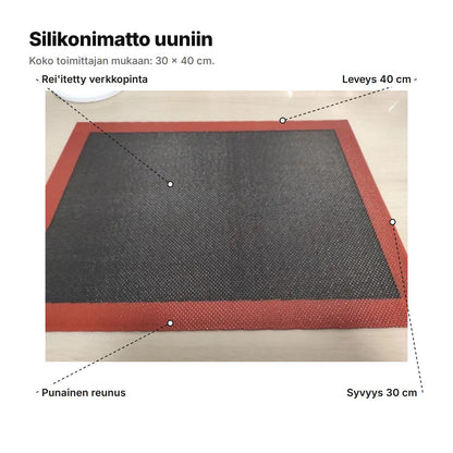 Silikonimatto selitettynä: leveys 40 cm, syvyys 30 cm, rei'itetty verkkopinta ja punainen reunus