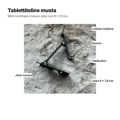 Tablettiteline musta selitettynä: laitteen tukilevy, sarana, tukikoukut, jalan sarana ja jalka noin 9 × 7,9 cm