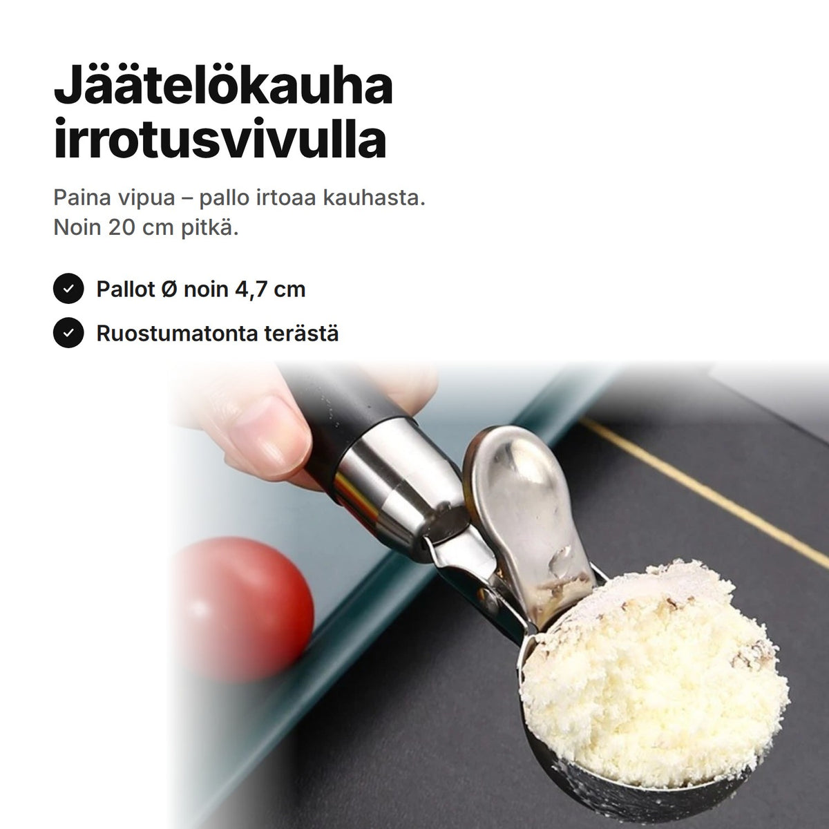 Jäätelökauha irrotusvivulla, ruostumatonta terästä ja musta kahva, kauha täynnä – noin 20 cm, pallot Ø noin 4,7 cm
