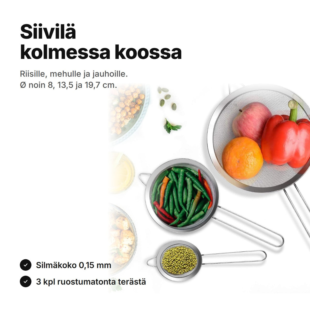 Hienosilmäiset siivilät ruostumatonta terästä hedelmien, chilien ja mungpapujen kanssa – 3 kpl, Ø noin 8, 13,5 ja 19,7 cm