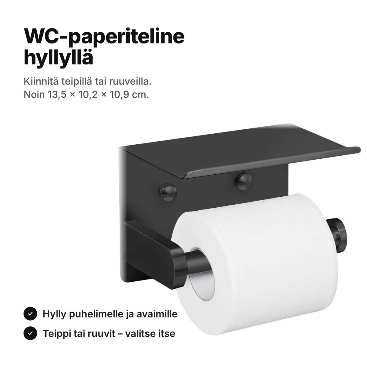 WC-paperiteline hyllyllä, mustaa ruostumatonta terästä, varressa vessapaperirulla – kiinnitys teipillä tai ruuveilla, noin 13,5 × 10,2 × 10,9 cm