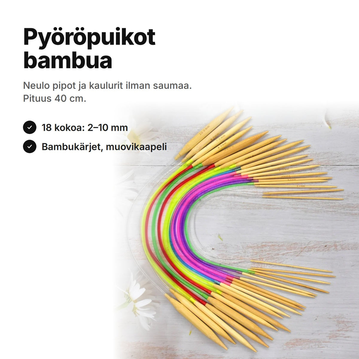 Pyöröpuikot bambua: 18 kokoa 2–10 mm, pituus 40 cm, bambukärjet ja muovikaapelit