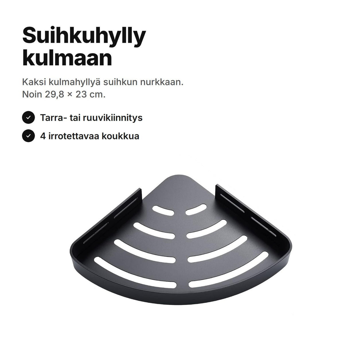 Suihkuhylly kulmaan: musta alumiininen kulmahylly, jossa rei'itetty pohja ja kiinnityslevyt – noin 29,8 × 23 cm